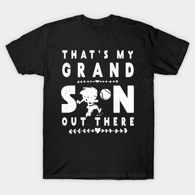 Baseball Gift T-Shirt for Grandma Grandpa Baseball GrandSon Tee T-Shirt by kaza191